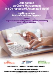 Asia Summit on Claims Management in a Disrupted and Automated World Brochure