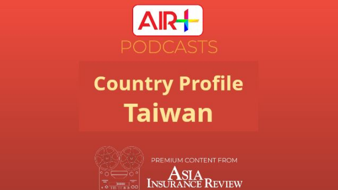 Podcast: Insurance Industry in Taiwan